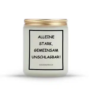 "Alleine stark, gemeinsam unschlagbar!"