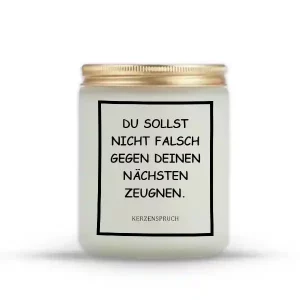 „DU SOLLST NICHT FALSCH GEGEN DEINEN NÄCHSTEN ZEUGNEN.“