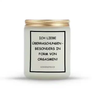 „ICH LIEBE ÜBERRASCHUNGEN – BESONDERS IN FORM VON ORGASMEN!“
