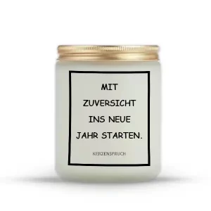 „MIT ZUVERSICHT INS NEUE JAHR STARTEN.“