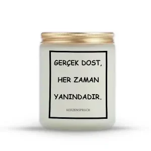 "GERÇEK DOST, HER ZAMAN YANINDADIR."