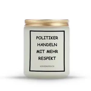 „POLITIKER HANDELN MIT MEHR RESPEKT“