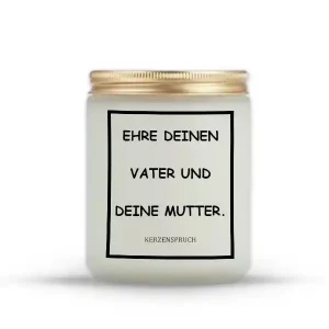 „EHRE DEINEN VATER UND DEINE MUTTER.“