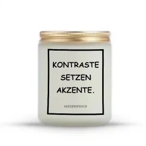 "KONTRASTE SETZEN AKZENTE."