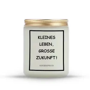 „KLEINES LEBEN, GROßE ZUKUNFT!“