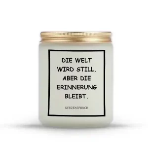 „DIE WELT WIRD STILL, ABER DIE ERINNERUNG BLEIBT.“