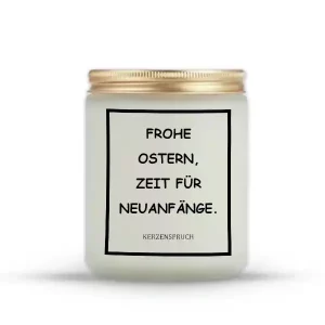 „FROHE OSTERN, ZEIT FÜR NEUANFÄNGE.“