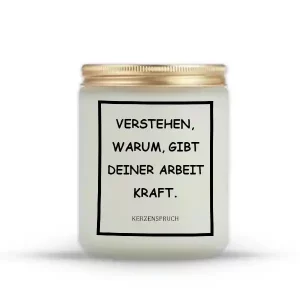 „VERSTEHEN, WARUM, GIBT DEINER ARBEIT KRAFT.“