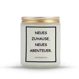 „NEUES ZUHAUSE, NEUES ABENTEUER.“