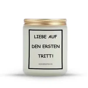 „LIEBE AUF DEN ERSTEN TRITT!“