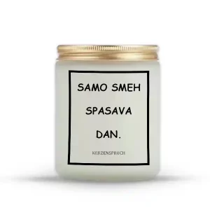 SAMO SMEH SPASAVA DAN.