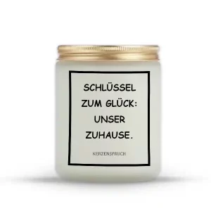 „SCHLÜSSEL ZUM GLÜCK: UNSER ZUHAUSE.“