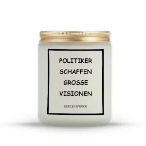 „POLITIKER SCHAFFEN GROSSE VISIONEN“
