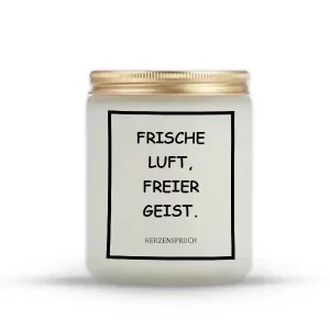„FRISCHE LUFT, FREIER GEIST.“