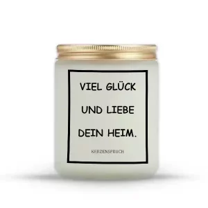 „VIEL GLÜCK UND LIEBE DEIN HEIM.“
