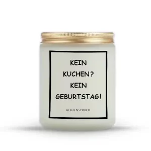 „KEIN KUCHEN? KEIN GEBURTSTAG!“