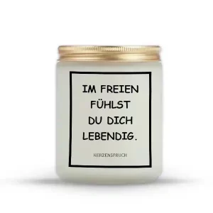 „IM FREIEN FÜHLST DU DICH LEBENDIG.“