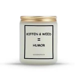 "KIFFEN & WEED = HUMOR"