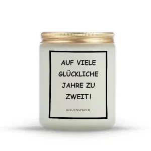 „AUF VIELE GLÜCKLICHE JAHRE ZU ZWEIT!“