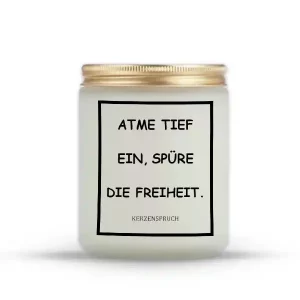 „ATME TIEF EIN, SPÜRE DIE FREIHEIT.“