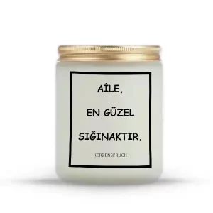 "AİLE, EN GÜZEL SIĞINAKTIR."