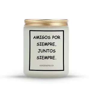 "AMIGOS POR SIEMPRE, JUNTOS SIEMPRE."