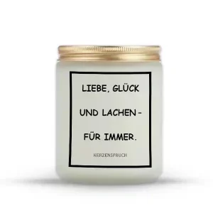 „LIEBE, GLÜCK UND LACHEN – FÜR IMMER.“
