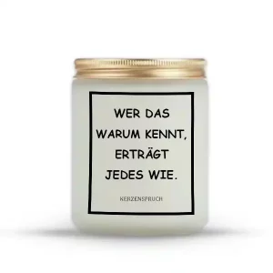 „WER DAS WARUM KENNT, ERTRÄGT JEDES WIE.“
