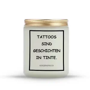 „TATTOOS SIND GESCHICHTEN IN TINTE.“