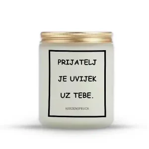 "PRIJATELJ JE UVIJEK UZ TEBE."