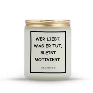 „WER LIEBT, WAS ER TUT, BLEIBT MOTIVIERT.“