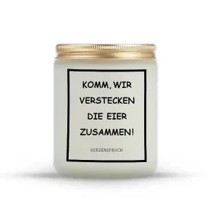 „KOMM, WIR VERSTECKEN DIE EIER ZUSAMMEN!“