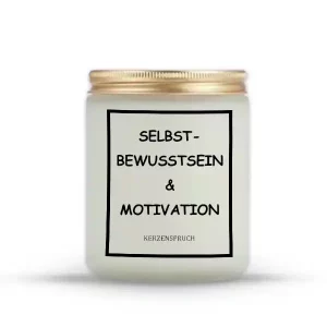 "Selbstbewusstsein & Motivation"