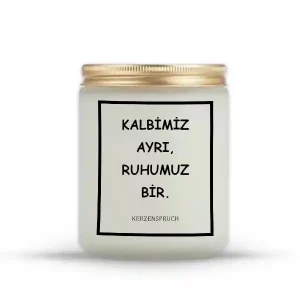 "KALBİMİZ AYRI, RUHUMUZ BİR."