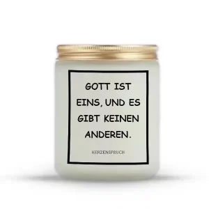 „GOTT IST EINS, UND ES GIBT KEINEN ANDEREN.“