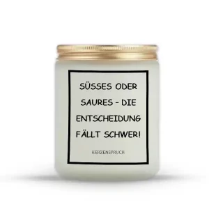 „SÜßES ODER SAURES – DIE ENTSCHEIDUNG FÄLLT SCHWER!“