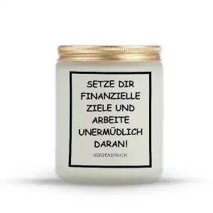 "Setze dir finanzielle Ziele und arbeite unermüdlich daran!"