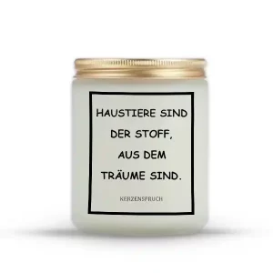 „HAUSTIERE SIND DER STOFF, AUS DEM TRÄUME SIND.“
