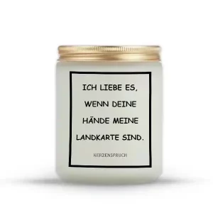 „ICH LIEBE ES, WENN DEINE HÄNDE MEINE LANDKARTE SIND.“