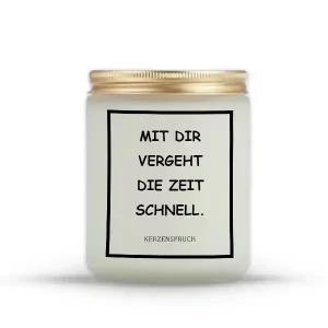 „MIT DIR VERGEHT DIE ZEIT SCHNELL.“