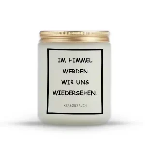 „IM HIMMEL WERDEN WIR UNS WIEDERSEHEN.“