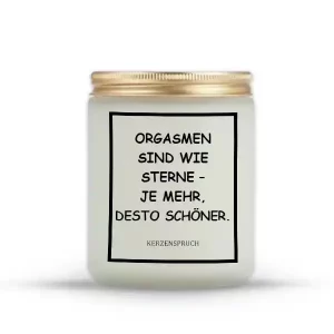 „ORGASMEN SIND WIE STERNE – JE MEHR, DESTO SCHÖNER.“