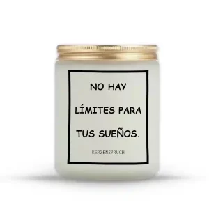"NO HAY LÍMITES PARA TUS SUEÑOS."