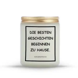 „DIE BESTEN GESCHICHTEN BEGINNEN ZU HAUSE.“