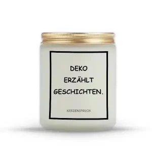 "DEKO ERZÄHLT GESCHICHTEN."
