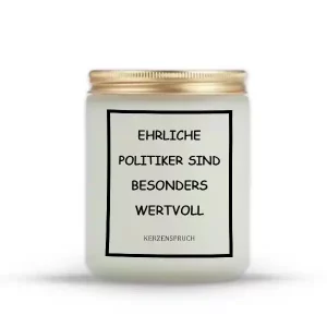 „EHRLICHE POLITIKER SIND BESONDERS WERTVOLL“