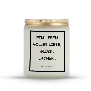 „EIN LEBEN VOLLER LIEBE, GLÜCK, LACHEN.“