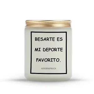 "BESARTE ES MI DEPORTE FAVORITO."