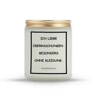 „ICH LIEBE ÜBERRASCHUNGEN – BESONDERS OHNE KLEIDUNG.“