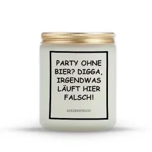 „PARTY OHNE BIER? DIGGA, IRGENDWAS LÄUFT HIER FALSCH!“